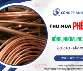 Thu Mua Phế Liệu Đồng Tại Bình Dương Giá Cao 